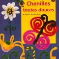 Chenilles toutes douces