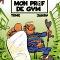 Tome 1 Le Petit Spirou - Mon prof de gym