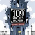 Tome 1 Fantômes à domicile - 109 rue des soupirs