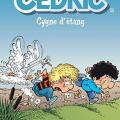 Tome 11 Cédric - Cygne d'étang