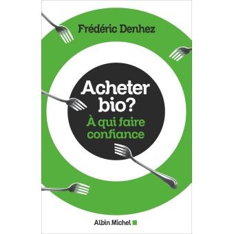 Acheter Bio ?