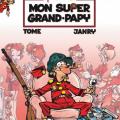 Tome 2 Le Petit Spirou - Mon super grand papy