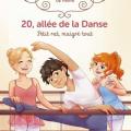 Tome 6 - 20, allée de la danse - Petit rat malgré tout