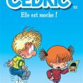 Tome 22 Cédric - Elle est moche !