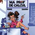 Tome 3 Le Petit Spirou - Ma prof de calcul