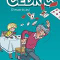 Tome 32 Cédric - C'est pas du jeu !