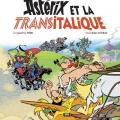 Tome 37 Astérix et la Transitalique