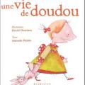 Une vie de doudou