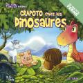 Crapoto chez les dinosaures