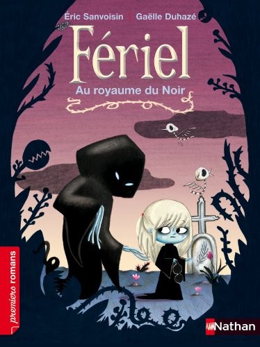 Fériel - Au royaume du noir