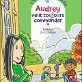 L' école d' Agathe - Audrey veut toujours commander