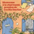 Bienvenue à la charmante pension de Cécilia Duenas