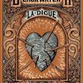 Tome 2 - Blackwate - La digue - Saga de la famille Caskey