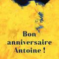 Bon anniversaire antoine