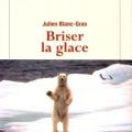 Briser la glace