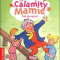 Calamity mamie fait du sport