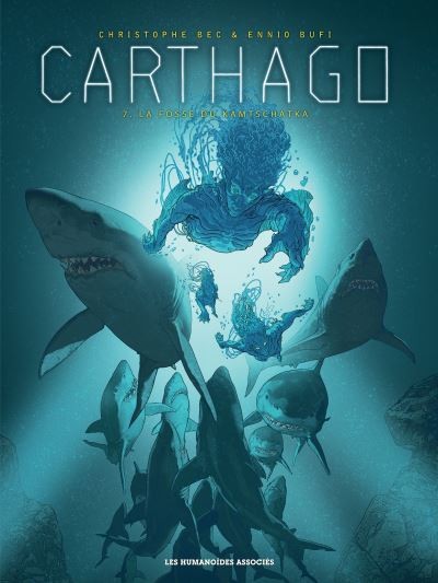 Tome 7 Carthago - La fosse du Kamtchatka