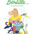 Chère Bertille... au centre de la terre