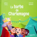 La barbe de Charlemagne