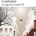 Tome 3 La saga des Cazalet -  Confusion