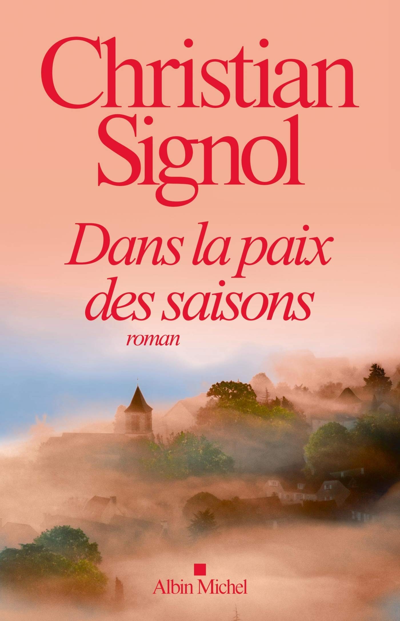 Dans la paix des saisons