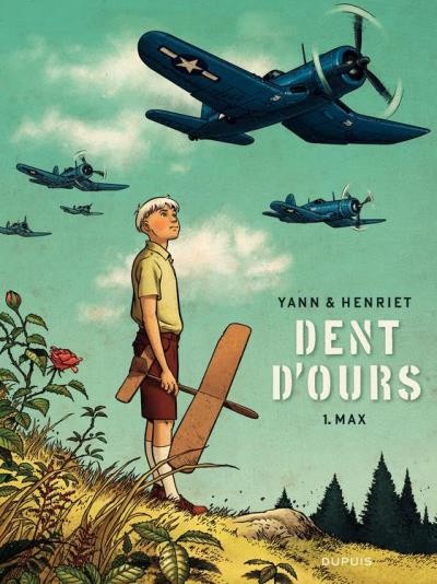 Tome 1 Dent d'ours - Max