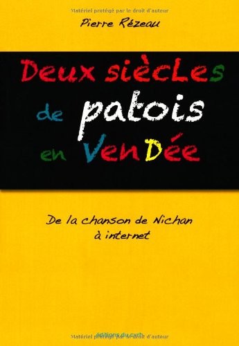 Deux siècles de patois en Vendée