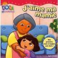 Dora - J' aime ma mamie