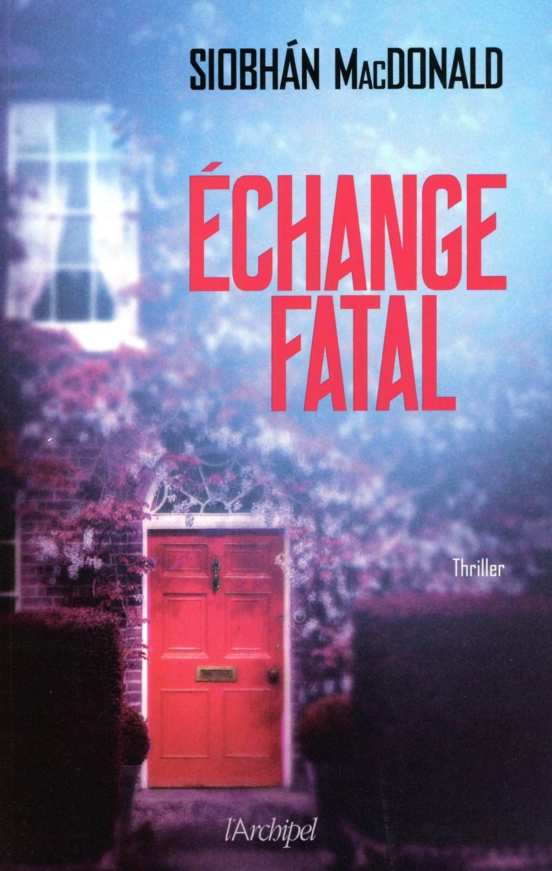 Echange fatal