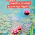 Ecoute la petite musique du clos des anges