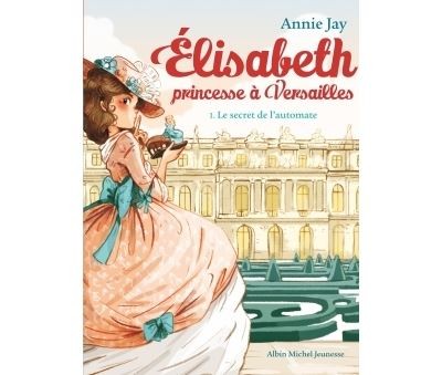 Tome 1 Elisabeth - Le secret de l'automate