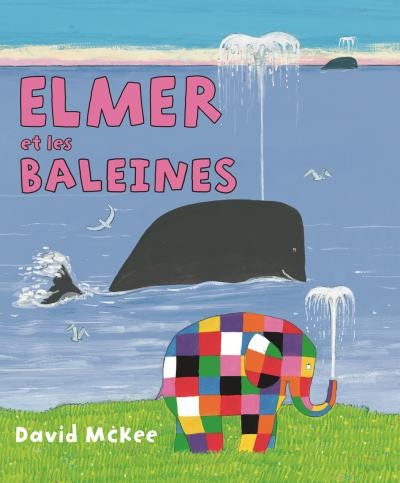 Elmer et les baleines