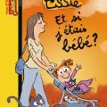 Essie - Et si j'étais bébé ?