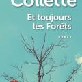 Et toujours les forêts