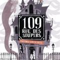 Tome 2 Fantômes sur le grill - 109 rue des soupirs