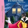 Fantômette et la maison hantée