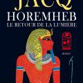 Horemheb le retour de la lumière