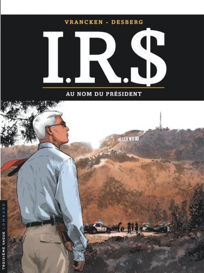 Tome 12 I.R.S. - Au nom du Président