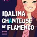 Kinra Girls - Idalina chanteuse de flamenco