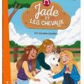 Jade et les chevaux - Un nouveau poulain