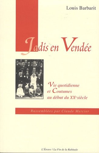 Jadis en Vendée