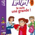 Tome 17 Lulu ! Je suis une grande