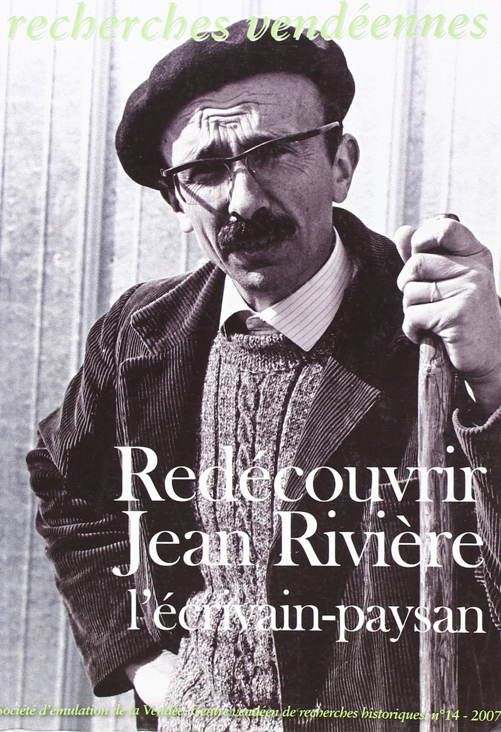 Redécouvrir Jean-Pierre Rivière - L'écrivain paysan