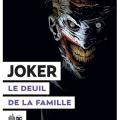 Joker - Le deuil de la famille