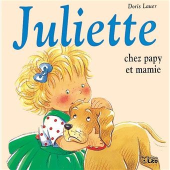 Juliette chez papi et mamie