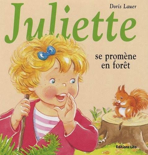 Juliette se promène en forêt