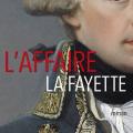 L' affaire La Fayette