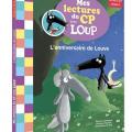 Mes lectures du CP avec Loup - L' anniversaire de louve