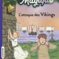 Tome 10 La cabane magique - L' attaque des vikings