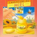 L' aventure du miel